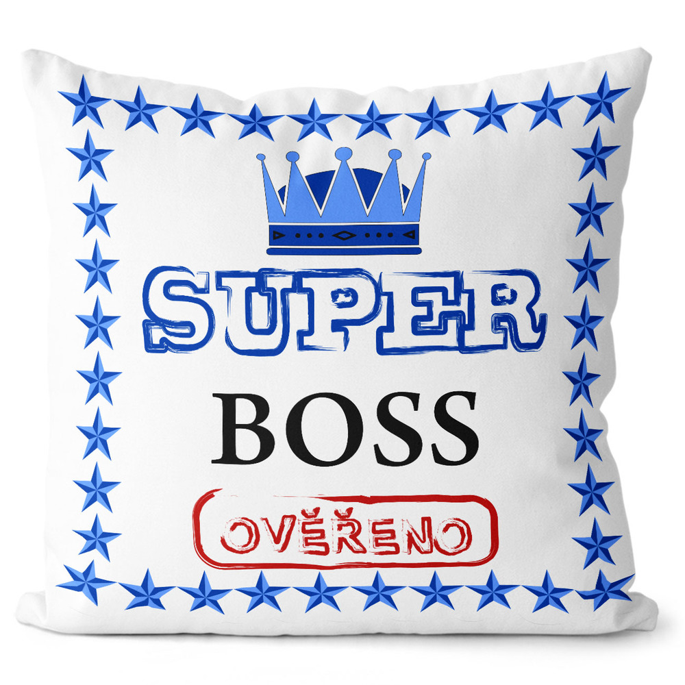 Polštář Super boss (Velikost: 55 x 55 cm)
