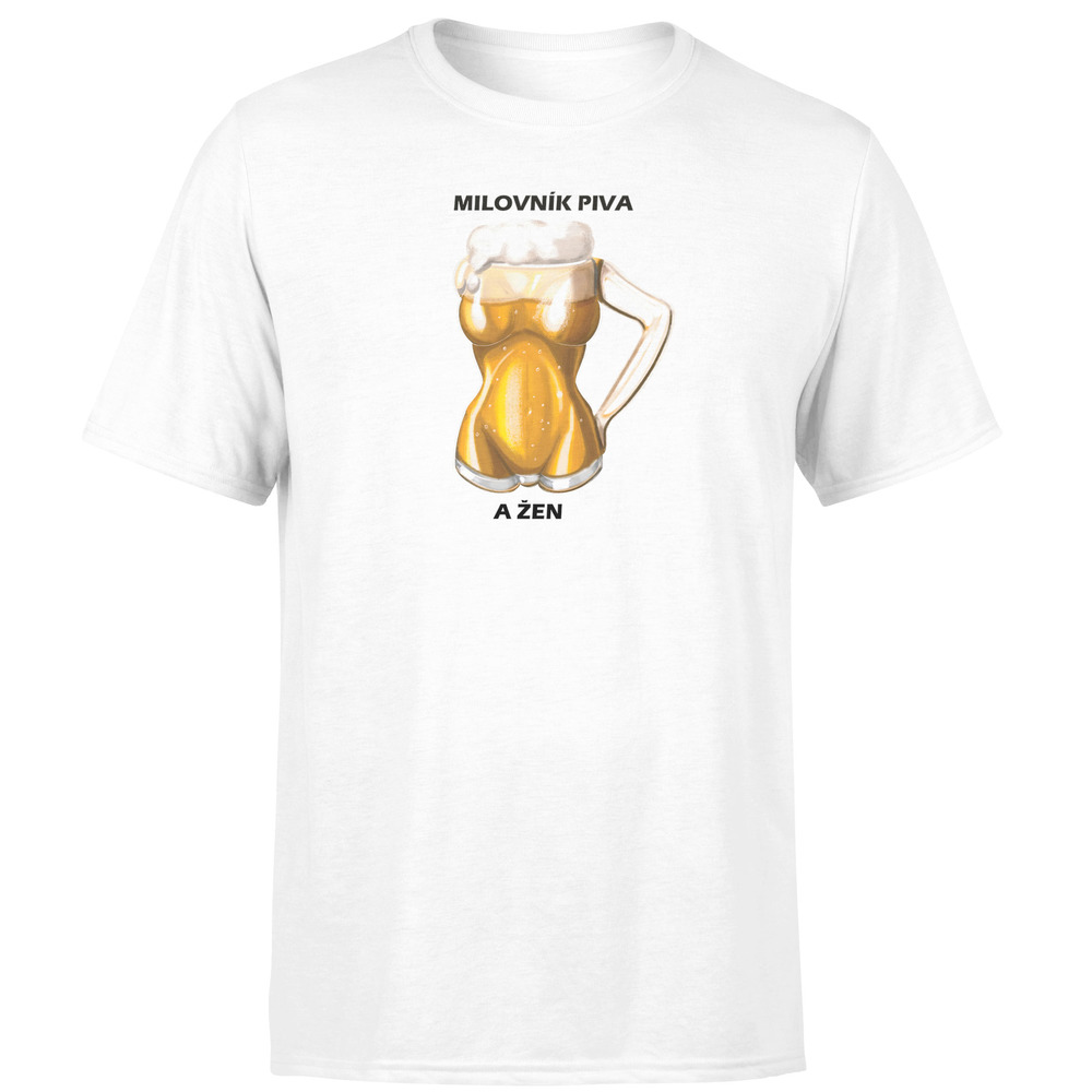 Tričko Milovník piva a žen (Velikost: XS, Barva trička: Bílá)