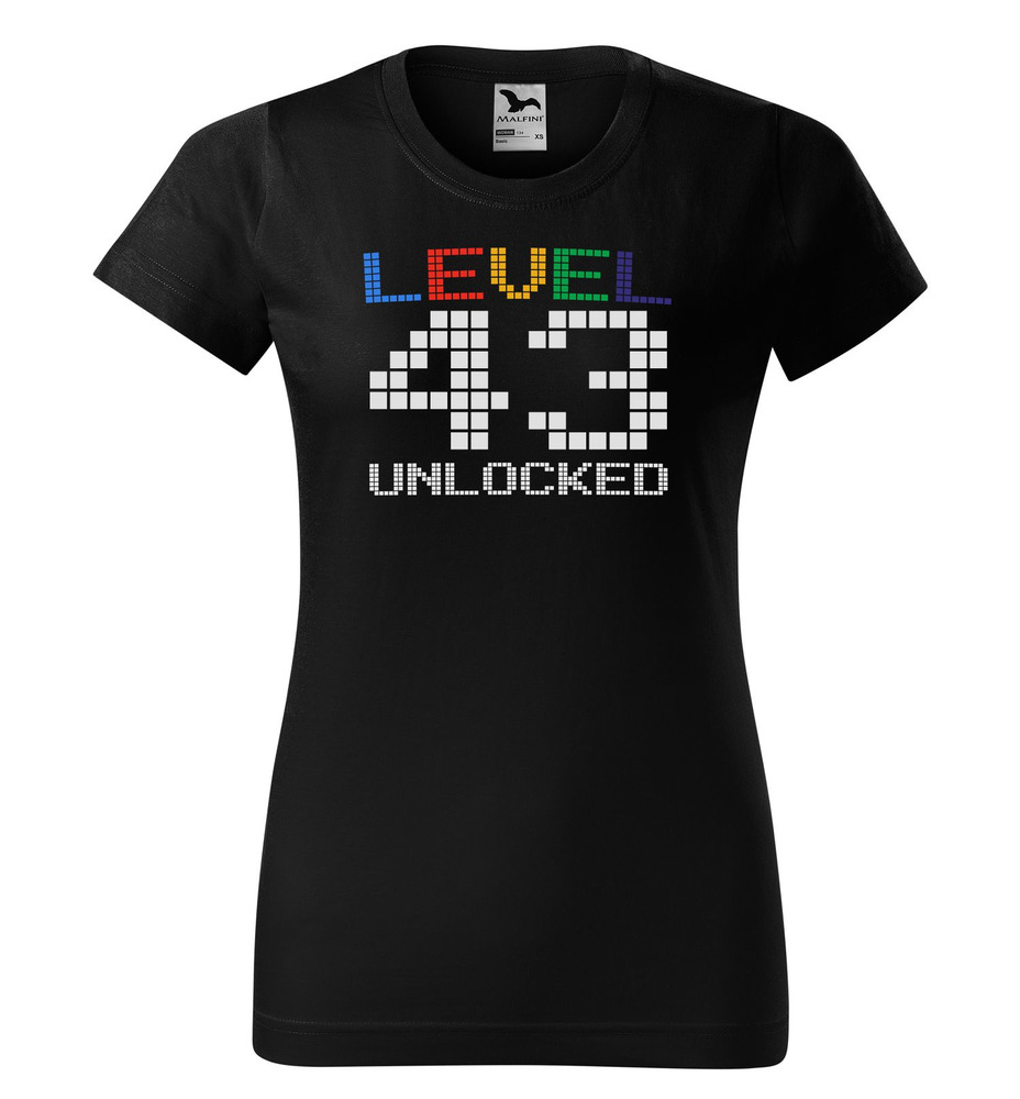 Tričko Level Unlocked (dámské) (věk: 43)