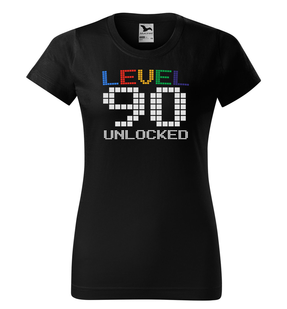 Tričko Level Unlocked (dámské) (věk: 90)