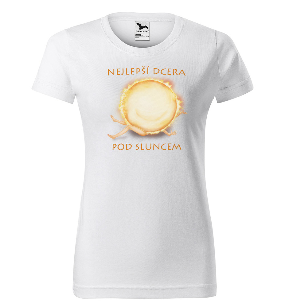 Tričko Nejlepší dcera pod sluncem (Velikost: XS, Barva trička: Bílá)