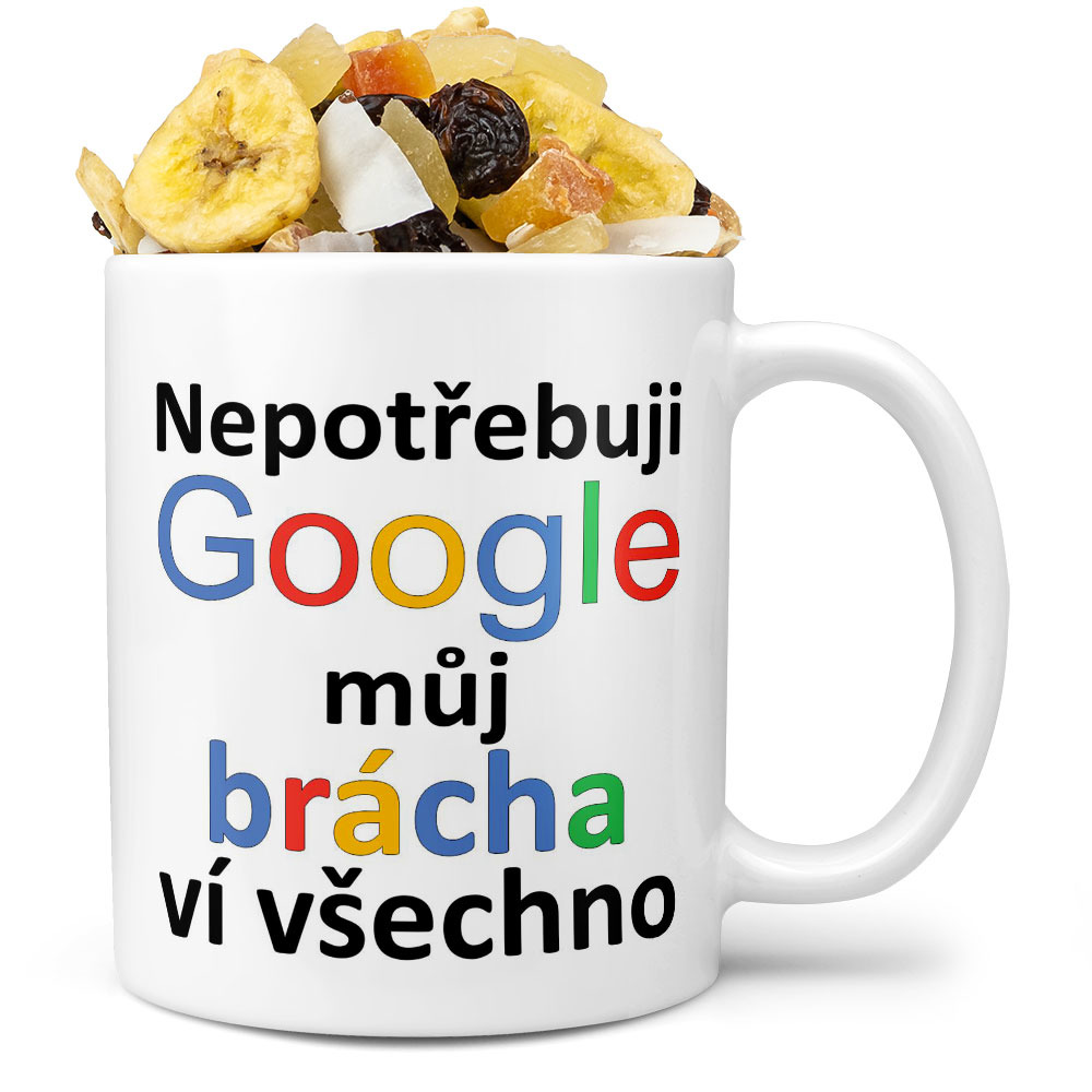 Hrnek Google - Brácha (Náplň hrníčku: Tropická směs)