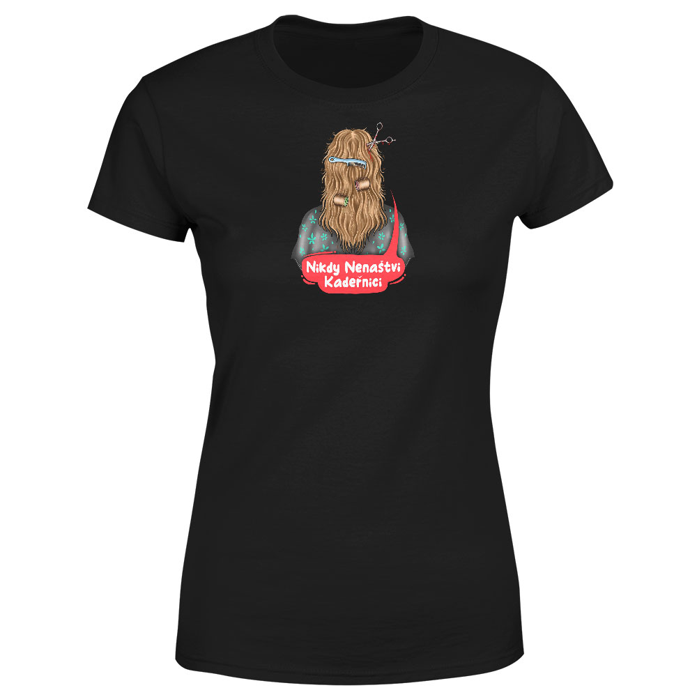 Tričko Nenaštvi kadeřnici – dámské (Velikost: S, Barva trička: Černá)
