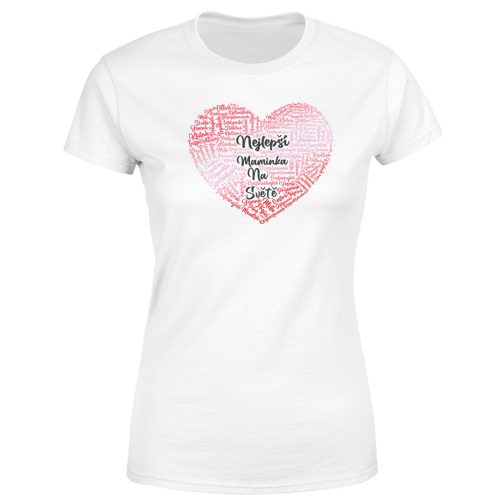 Tričko Srdce pro maminku – dámské (Velikost: XS, Barva trička: Bílá)