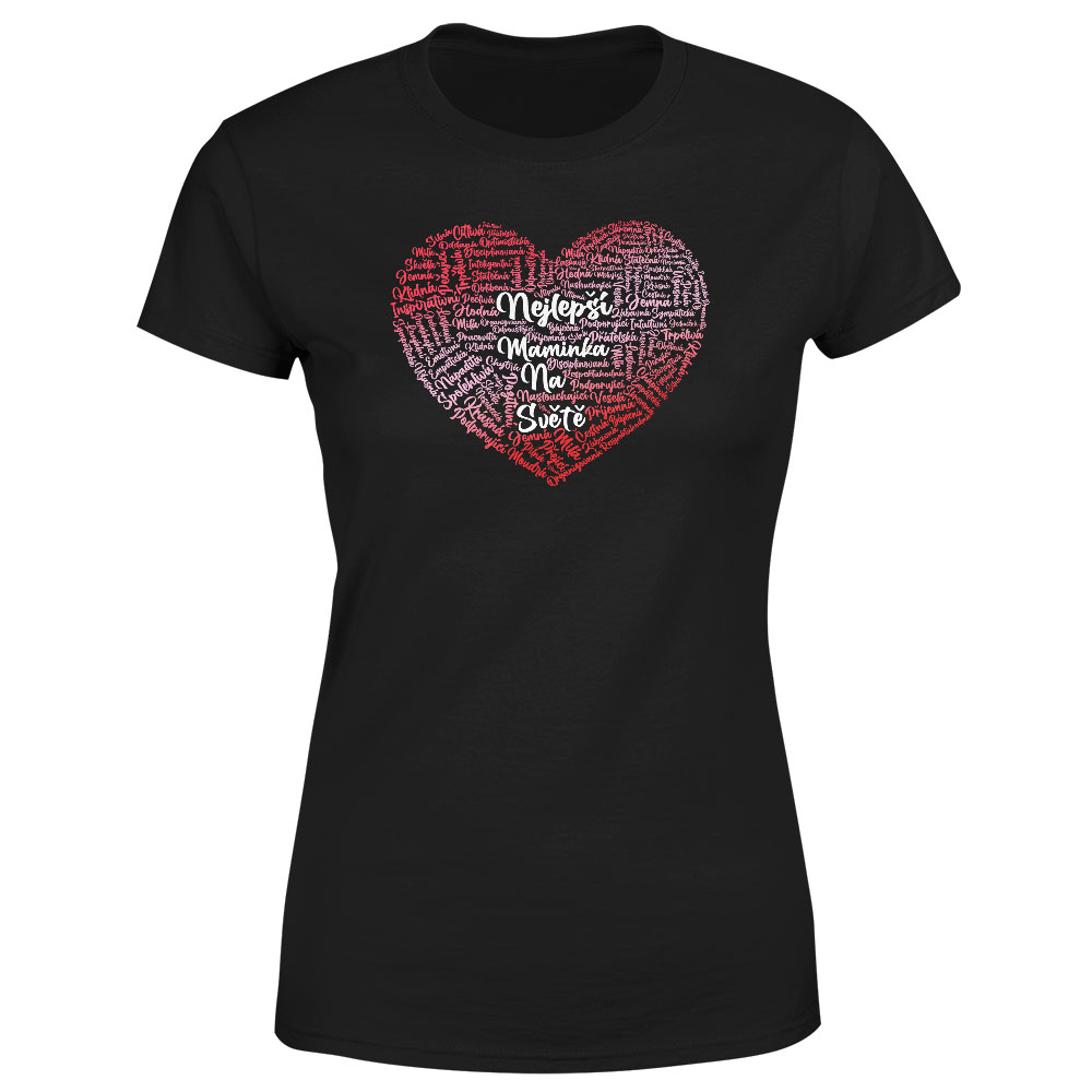 Tričko Srdce pro maminku – dámské (Velikost: S, Barva trička: Černá)