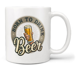 Hrnek Born to drink beer