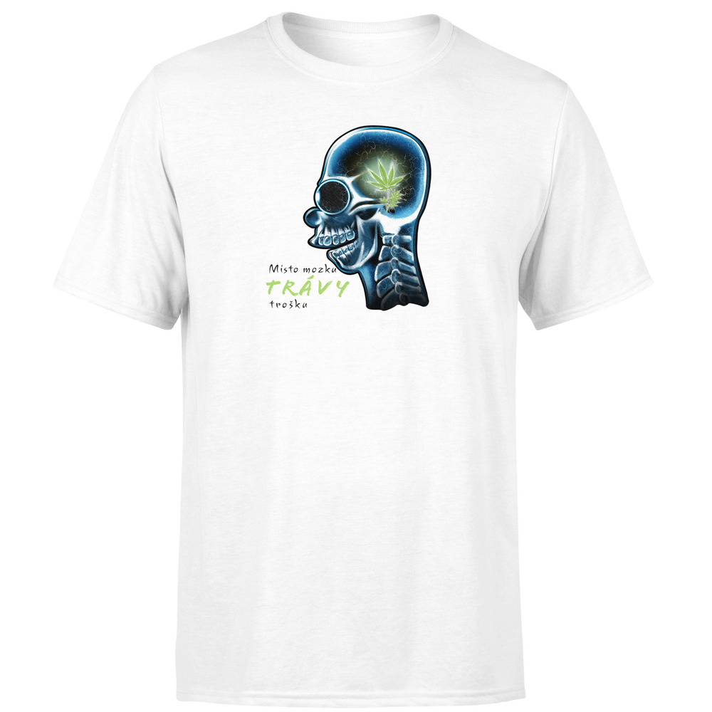 Tričko Místo mozku trávy trošku (Velikost: XL, Typ: pro muže, Barva trička: Bílá)