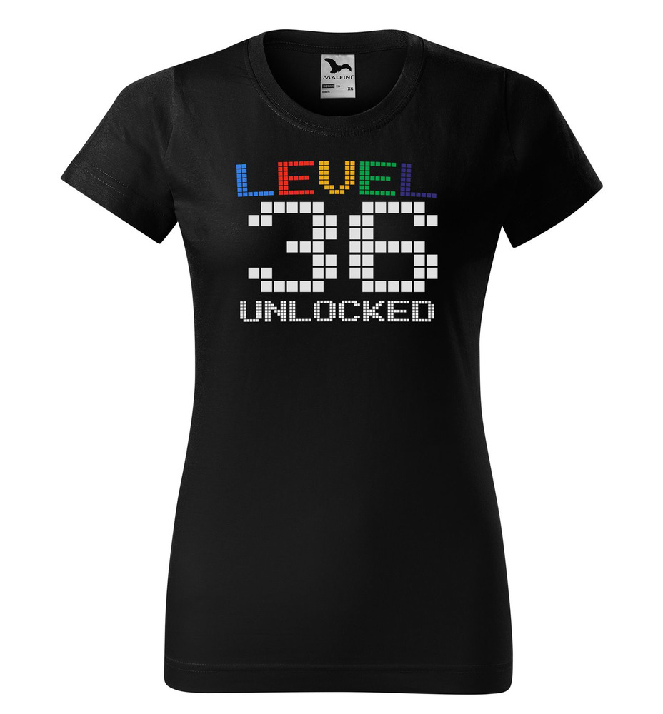 Tričko Level Unlocked (dámské) (věk: 36)