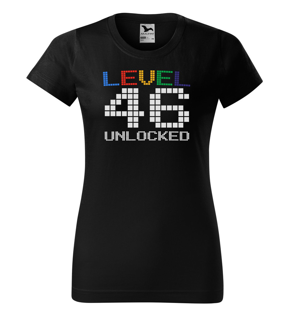 Tričko Level Unlocked (dámské) (věk: 46)