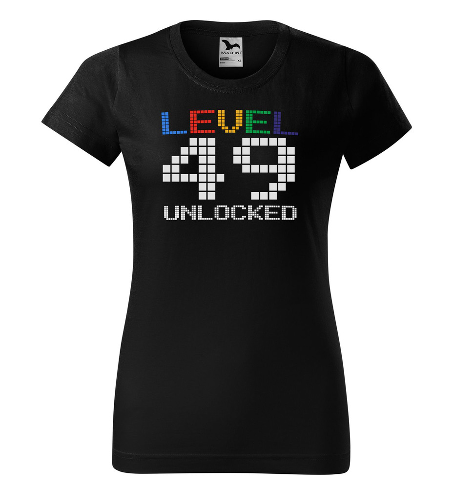 Tričko Level Unlocked (dámské) (věk: 49)