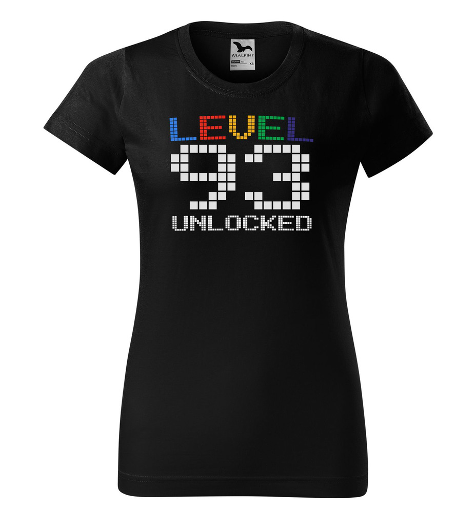 Tričko Level Unlocked (dámské) (věk: 93)