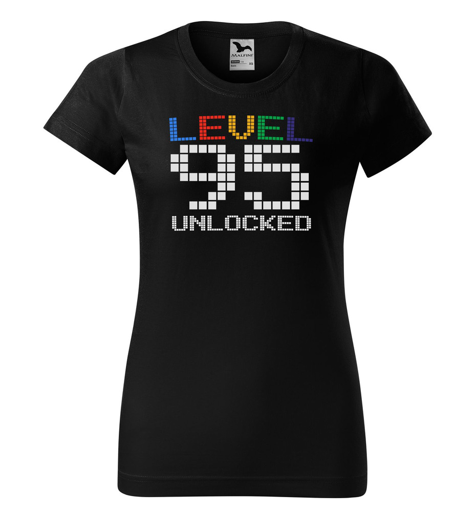 Tričko Level Unlocked (dámské) (věk: 95)