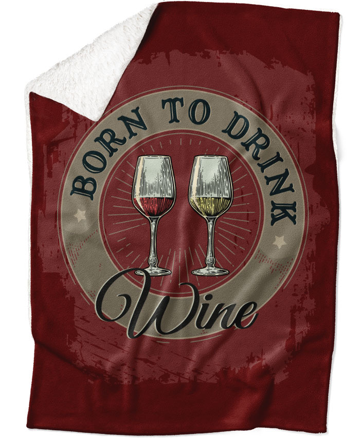 Deka Born to drink wine (Podšití beránkem: ANO)