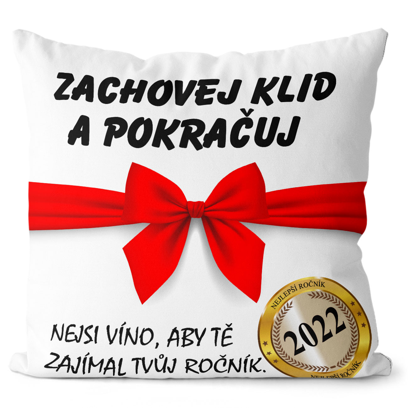 Polštář Zachovej klid + rok narození (Velikost: 55 x 55 cm, rok: 2022)