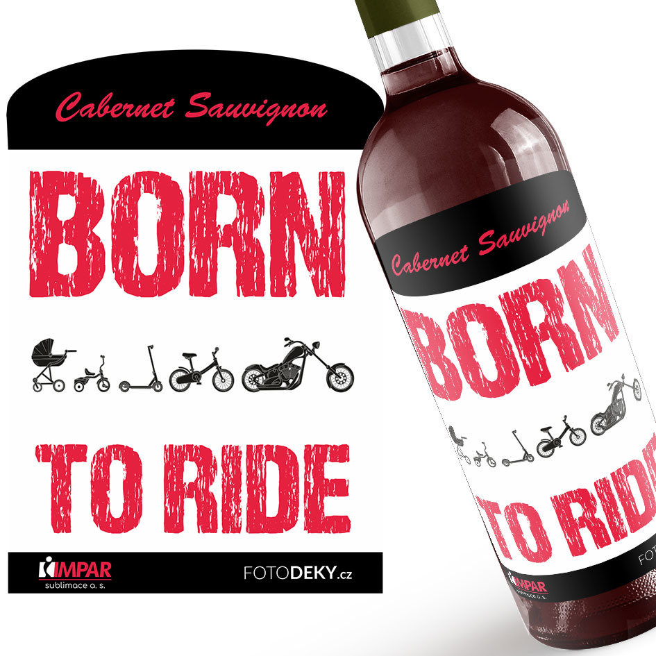 Víno Born to ride chopper (Druh Vína: Červené víno)