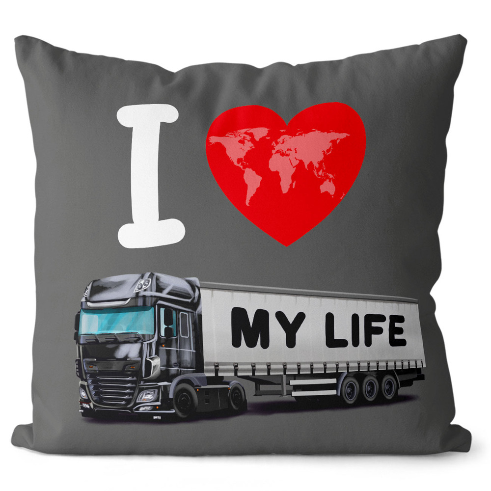 Polštářek Kamion – My life (Velikost: 55 x 55 cm, Barva kamionu: Černá)