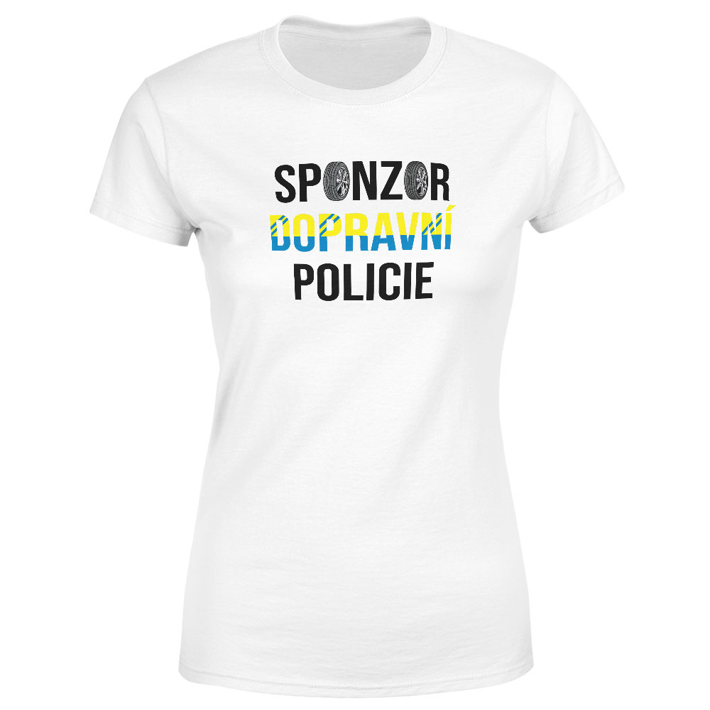 Tričko Sponzor dopravní policie (Velikost: S, Typ: pro ženy, Barva trička: Bílá)